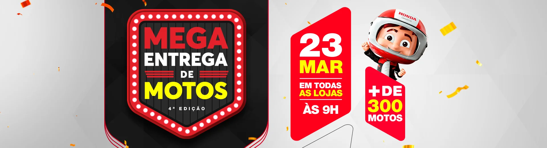 Mega Entrega de Motos